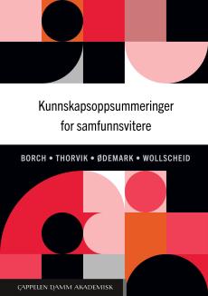 Kunnskapsoppsummeringer for samfunnsvitere