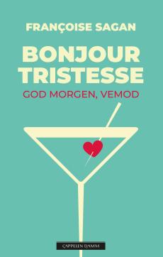 Bonjour tristesse : god morgen, vemod