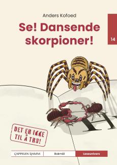 Se! Dansende skorpioner! : nivå 14