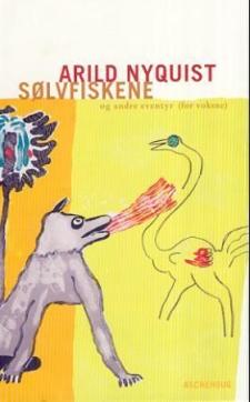Sølvfiskene : og andre eventyr (for voksne)