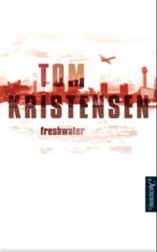 Freshwater : thriller