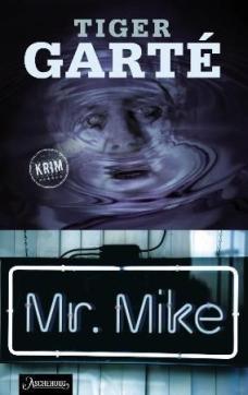 Mr. Mike : kriminalroman