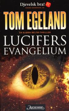 Lucifers evangelium : en Bjørn Beltø-thriller