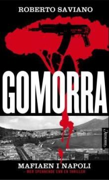 Gomorra : en reise i comorraens økonomiske imperium og deres drøm om herredømme