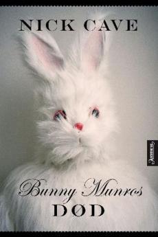 Bunny Munros død : roman
