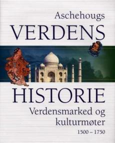 Aschehougs verdenshistorie. Bd. 9 : verdensmarked og kulturmøter : 1500-1750