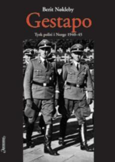 Gestapo : tysk politi i Norge 1940-45