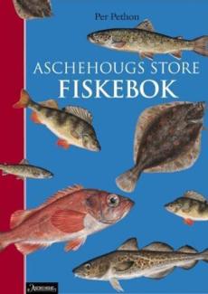 Aschehougs store fiskebok : Norges fisker i farger