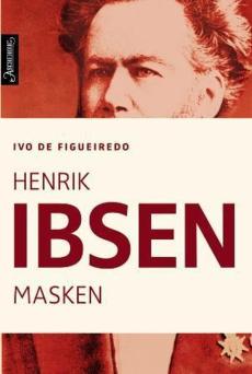 Henrik Ibsen ([Bind 2]) : Masken