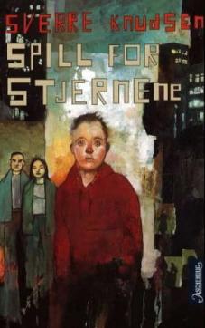 Spill for stjernene : roman