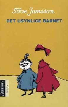 Det usynlige barnet : og andre fortellinger