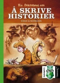En faktahest om å skrive historier