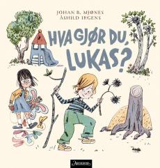 Hva gjør du, Lukas?