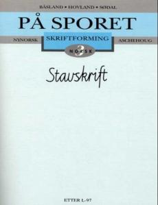 På sporet 3 : skriftforming : stavskrift