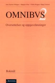 Omnibvs 2 : oversettelser og oppgaveløsninger