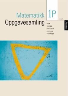 Matematikk 1P : oppgåvesamling