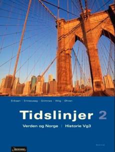 Tidslinjer 2 : verden og Norge : historie vg3