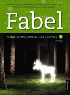 Fabel 9 : Lærebok : norsk for ungdomstrinnet