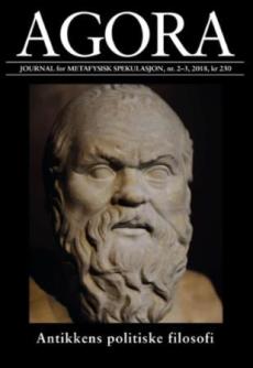 Agora. : journal for metafysisk spekulasjon : antikkens politiske filosofi (Nr. 2-3 2018) : Antikkens politiske filosofi
