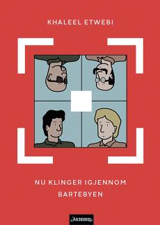 Nu klinger igjennom bartebyen