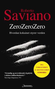 ZeroZeroZero : hvordan kokainet styrer verden