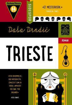Trieste : dokumentarisk roman
