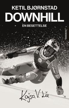 Downhill : en besettelse