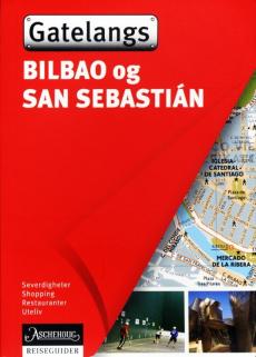 Bilbao og San Sebastián