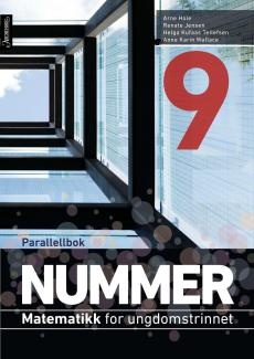 Nummer 9 - parallellbok : matematikk for ungdomstrinnet