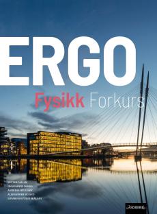 Ergo : fysikk forkurs