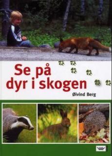 Se på dyr i skogen