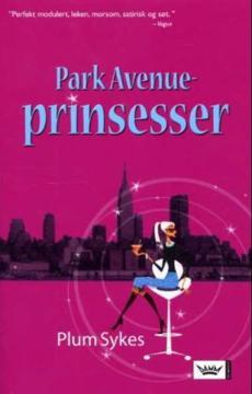 Park Avenue-prinsesser