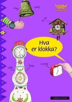 Hva er klokka?