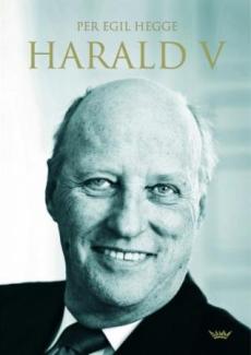 Harald V : en biografi