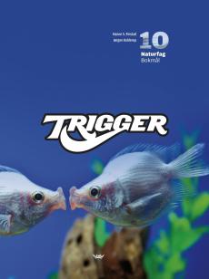Trigger : elevbok naturfag 10. trinn