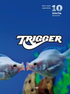 Trigger : elevbok naturfag 10. trinn