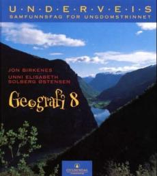 Underveis 8 : geografi : samfunnsfag for ungdomstrinnet