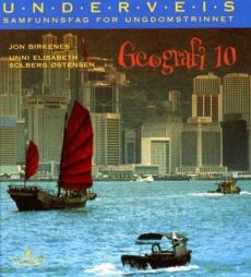 Underveis 10 : geografi : samfunnsfag for ungdomstrinnet