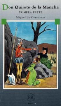 Don Quijote de la Mancha : primera parte