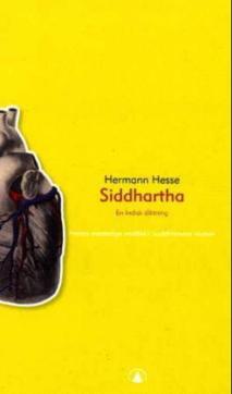 Siddhartha : en indisk diktning