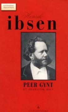 Peer Gynt : et dramatisk dikt