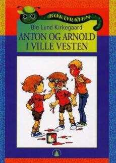 Anton og Arnold i ville vesten