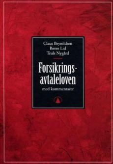 Forsikringsavtaleloven : med kommentarer