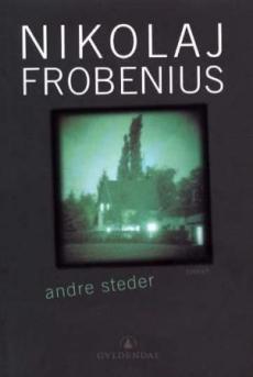 Andre steder : roman