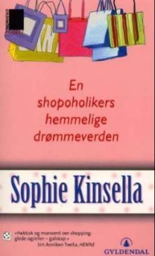 En shopoholikers hemmelige drømmeverden