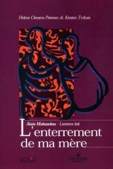 L'enterrement de ma mère : lærerens bok : kopieringsoriginaler