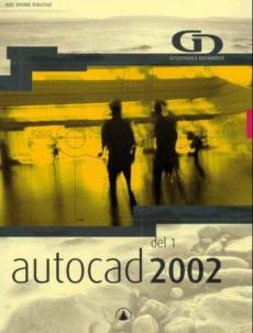 AutoCAD 2002 (Del 1)