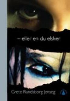 Eller en du elsker