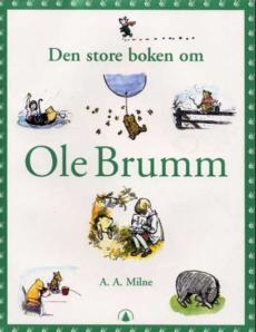 Ole Brumm ; Huset på Bjørnehjørnet
