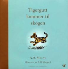 Tigergutt kommer til Skogen